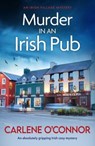Murder in an Irish Pub - Carlene O'Connor - 9781800326934