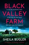 Black Valley Farm - Sheila Bugler - 9781800327337