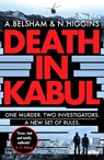 Death in Kabul - Alison Belsham ; Nick Higgins - 9781800327443