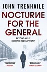 Nocturne for the General - John Trenhaile - 9781800327863