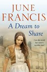 A Dream to Share - June Francis - 9781800327962