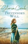 Trevennor’s Will - Gloria Cook - 9781800328181