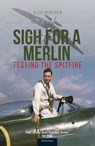 Sigh For A Merlin - Alex Henshaw - 9781800352513