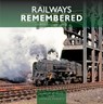 Railways Remembered: North East England - Martin Jenkins ; Charles Roberts - 9781800352759