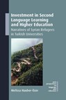 Investment in Second Language Learning and Higher Education - Melissa Hauber-Ozer - 9781800419360