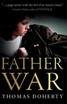 Father War - Thomas Doherty - 9781800462724