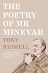The Poetry of Mr Minevar - Tony Russell - 9781800465282