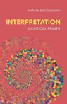 Interpretation - Nathan Eric Dickman - 9781800503373