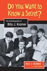 Do You Want to Know a Secret? - Billy J. Kramer ; Alyn Shipton - 9781800504639