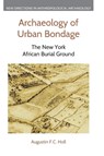 Archaeology of Urban Bondage - Augustin F C Holl - 9781800505155