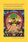 Femininity and Sexuality - Lyudmila Klasanova - 9781800508217