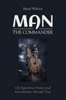 Man the Commander - Maud Webster - 9781800509450