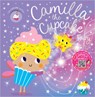 Camilla the Cupcake Fairy - Tim Bugbird - 9781800584617