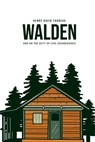 Walden, and On the Duty of Civil Disobedience - Henry David Thoreau - 9781800604810