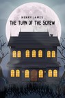 The Turn of the Screw - Henry James - 9781800606340