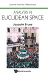 Analysis In Euclidean Space - Joaquim (Univ Autonoma De Barcelona Bruna - 9781800611719