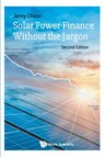 Solar Power Finance Without The Jargon - Jenny (Bloombergnef Chase - 9781800614925
