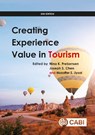 Creating Experience Value in Tourism - Nina K (Professor of Marketing Prebensen ; Professor Joseph S (Professor of Tourism Chen ; Muzaffer (Professor & Dept. Chair Uysal - 9781800621503