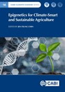 Epigenetics for Climate-Smart and Sustainable Agriculture - Professor Jen-Tsung (National University of Kaohsiang Chen - 9781800626089