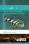 Zebrafish - Claire (The University of Sheffield Allen ; Jean-Philippe (Joint Production System Ltd Mocho - 9781800629424