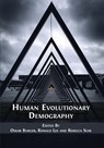 Human Evolutionary Demography - Oskar Burger ; Ronald Lee ; Rebecca Sear - 9781800641709