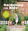 Gardening for Kids - Dawn Isaac - 9781800650114
