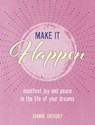 Make it Happen - Joanne Gregory - 9781800651227