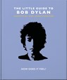 The Little Guide to Bob Dylan - Orange Hippo! - 9781800691728