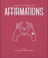 The Little Book of Affirmations - Orange Hippo! - 9781800691773