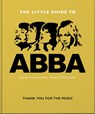 The Little Guide to Abba - Orange Hippo! - 9781800692329