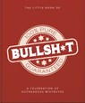 The Little Book of Bullshit - Orange Hippo! - 9781800695450