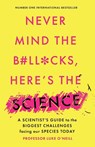 Never Mind the B#ll*cks, Here's the Science - Luke O'Neill - 9781800750760