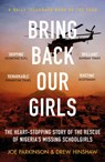 Bring Back Our Girls - Joe Parkinson ; Drew Hinshaw - 9781800750906