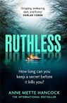 Ruthless - Anne Mette Hancock - 9781800754348