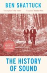 The History of Sound - Ben Shattuck - 9781800754829