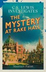 The Mystery at Rake Hall - Maureen Paton - 9781800754836