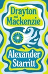 Drayton and Mackenzie - Alexander Starritt - 9781800755567