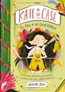 Kate on the Case: The Call of the Silver Wibbler (Kate on the Case 2) - Hannah Peck - 9781800780132