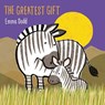 The Greatest Gift - Emma Dodd - 9781800781795