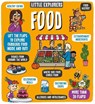 Little Explorers: Food - Dynamo Ltd. - 9781800783256