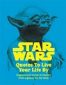 Star Wars Quotes To Live Your Life By - Roland Hall ; Walt Disney - 9781800786080