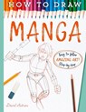 How To Draw Manga - Antram David ; David Antram - 9781800787681