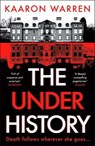 The Underhistory - Kaaron Warren - 9781800812048