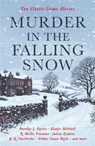 Murder in the Falling Snow - Cecily Gayford - 9781800812451