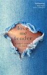 Love Me Tender - Constance Debre - 9781800814837