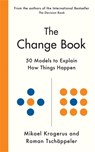 The Change Book - Mikael Krogerus ; Roman Tschappeler - 9781800815964