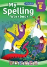 My Spelling Workbook Book E - RIC Publications - 9781800871120