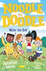 Noodle the Doodle Wins the Day - Jonathan Meres - 9781800901094