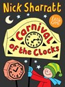 Carnival of the Clocks - Nick Sharratt - 9781800901285