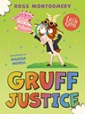 Gruff Justice - Ross Montgomery - 9781800902527